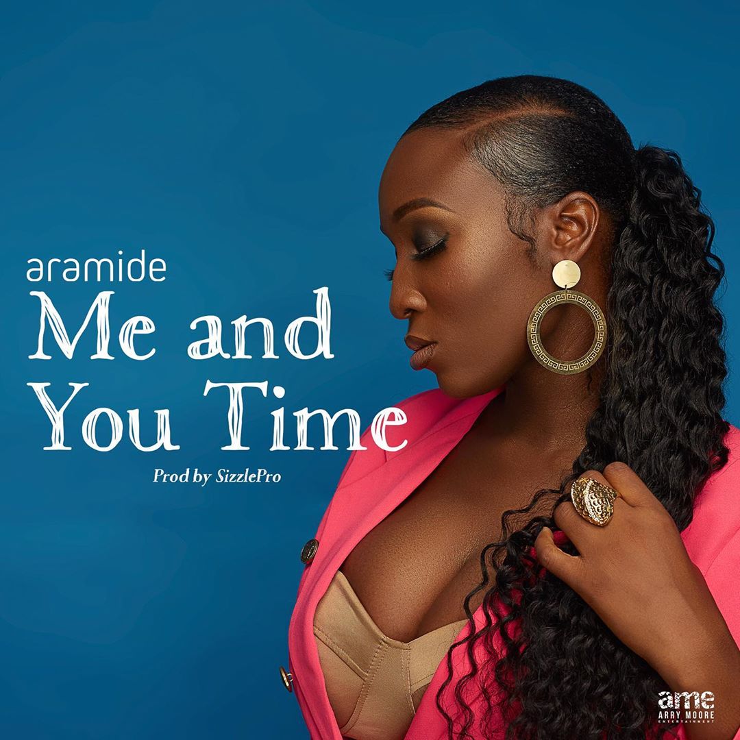 Aramide Me and You Time
