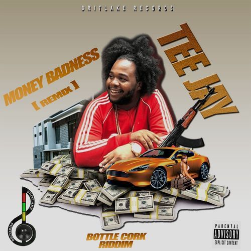 Teejay – Money Badness Remix