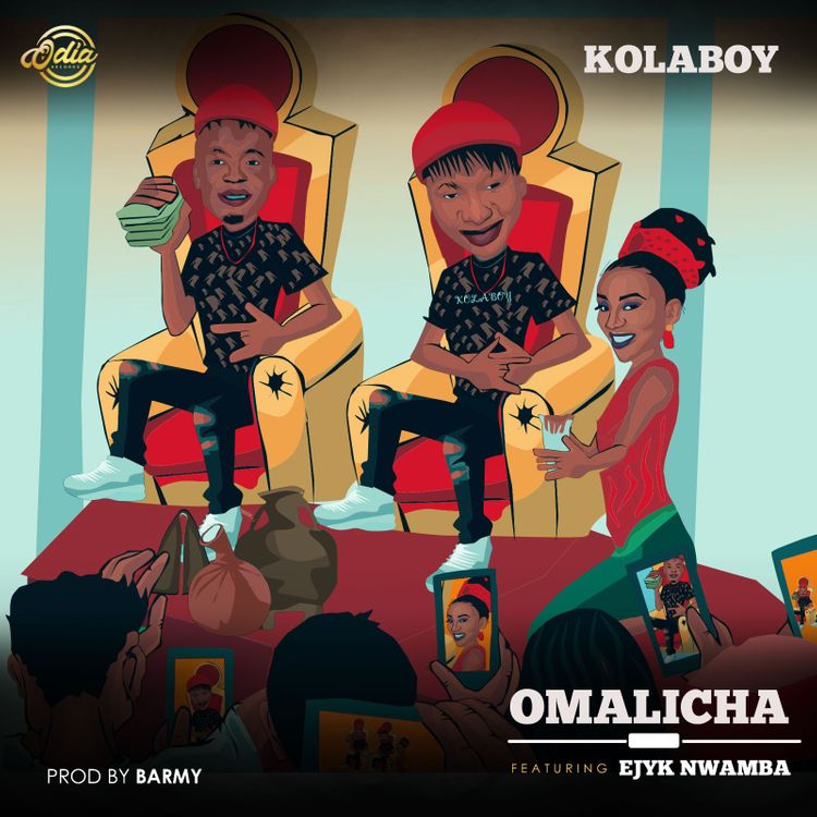 Kolaboy – Omalicha Ft. Ejyk Nwamba [Mp3 Download]