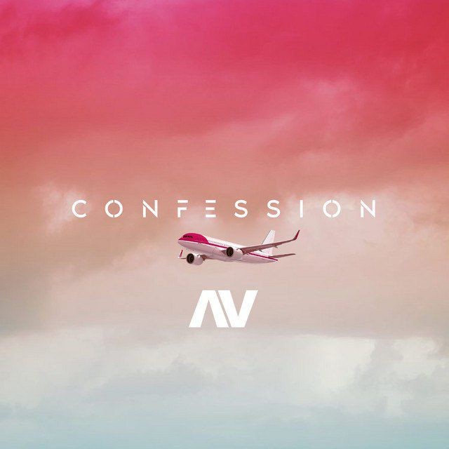 AV – Confession Mp3 Download