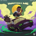 Drey Spencer Ft. Barry Jhay – Watch Me Mp3 Download