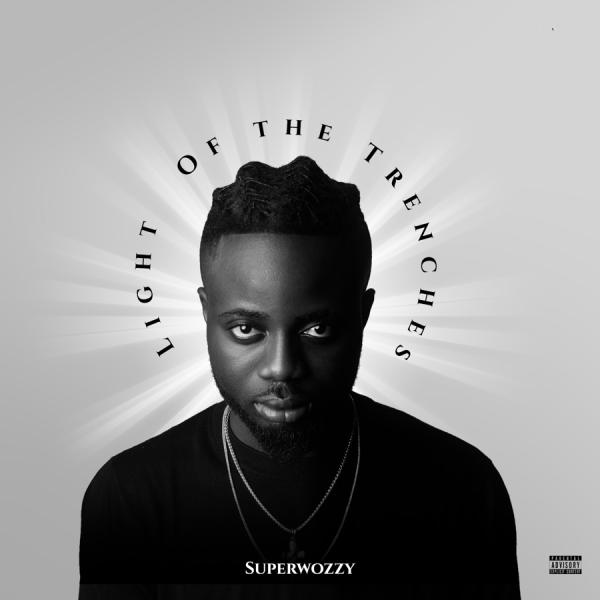 ep superwozzy – light of the trenches