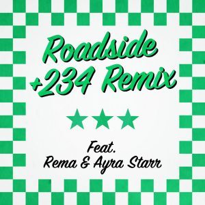 Mahalia Ft. Rema Ayra Starr – Roadside 234 Remix Mp3 Download 1