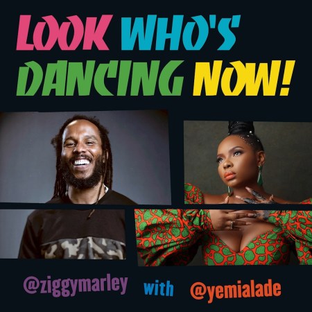 Ziggy Marley ft Yemi Alade – Look Whos Dancing Now