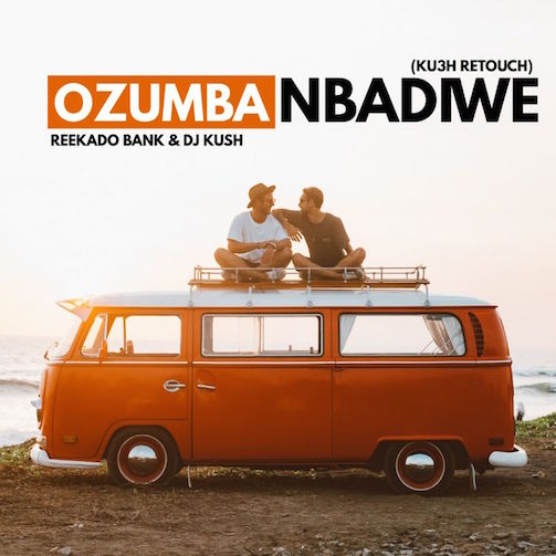 DJ Kush – Ozumba Mbadiwe KU3H Retouch