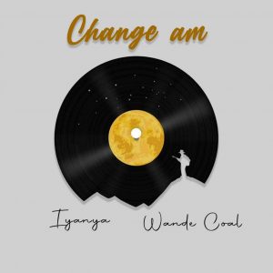 Iyanya – Change Am ft. Wande Coal 300x300 1