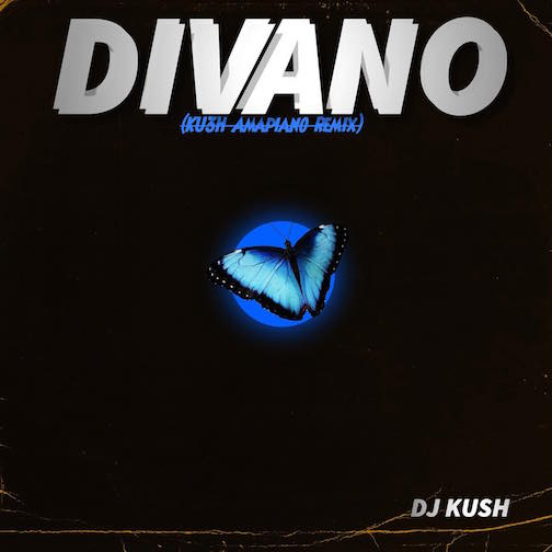 DJ Kush – Divano Ku3h Amapiano Remix