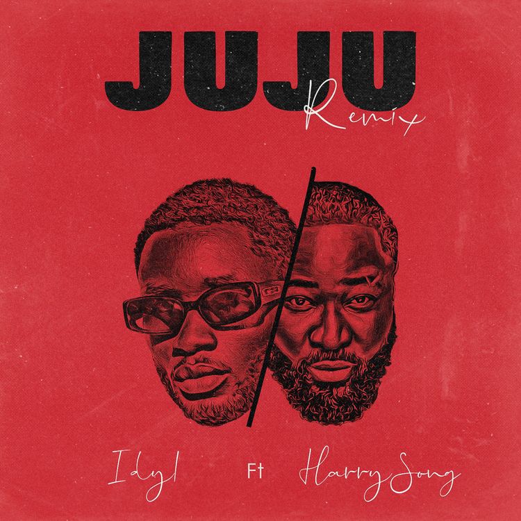 IDYL – Juju Remix ft. Harrysong 1