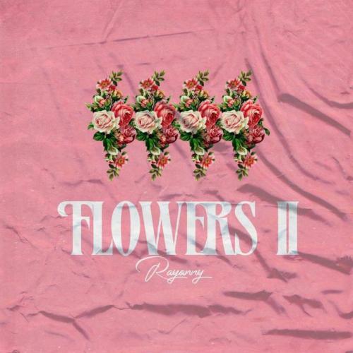 Rayvanny Flowers II EP 2 1 1