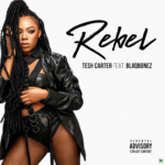 Tesh Carter Rebel Ft. Blaqbonez Mp3 Download