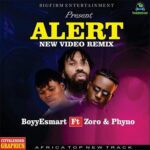 Boyy Esmart Alert New Video Remix art 1