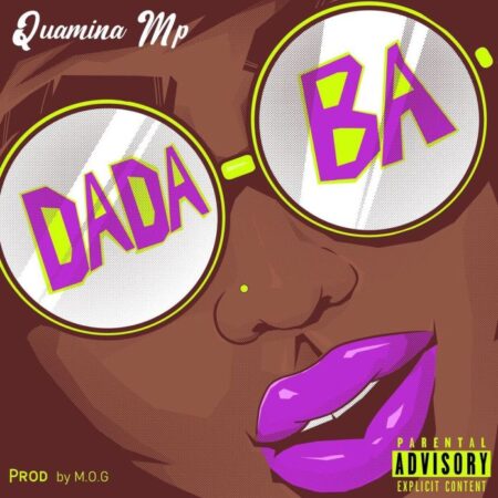 Quamina MP – Dada Ba Prod By MOG