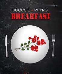 Ugoccie — Breakfast Acoustic Version ft. Phyno