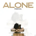 Frescool – Alone 1
