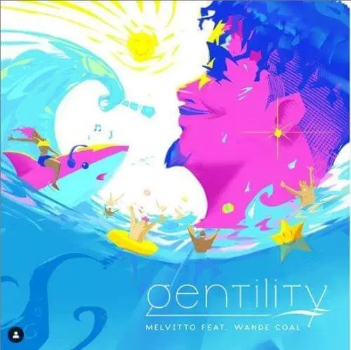 Gentility Sped Up Version by Melvitto ft. Wande Coal 1
