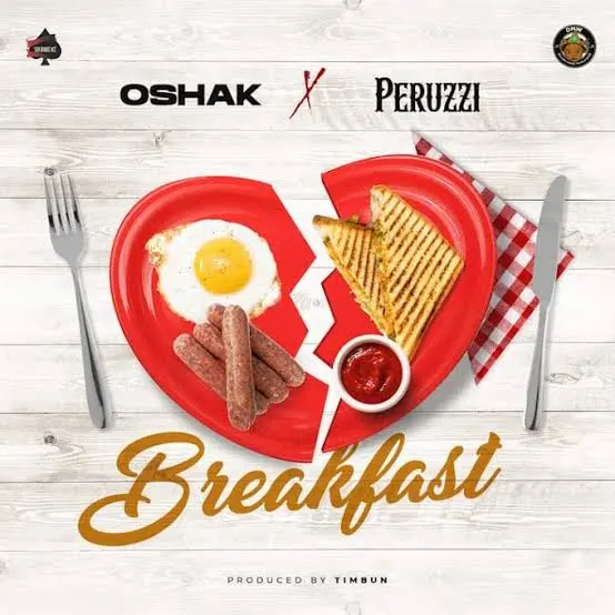 Oshak Ft Peruzzi – Breakfast 1