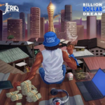 JeriQ – Billion Dollar Dream