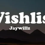 Wishlist Video by Jaywillz 1