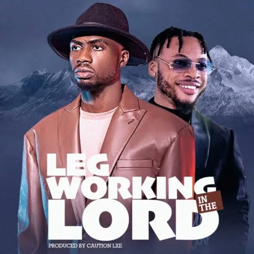 Josh2funny – Legworking in the Lord ft Poco Lee