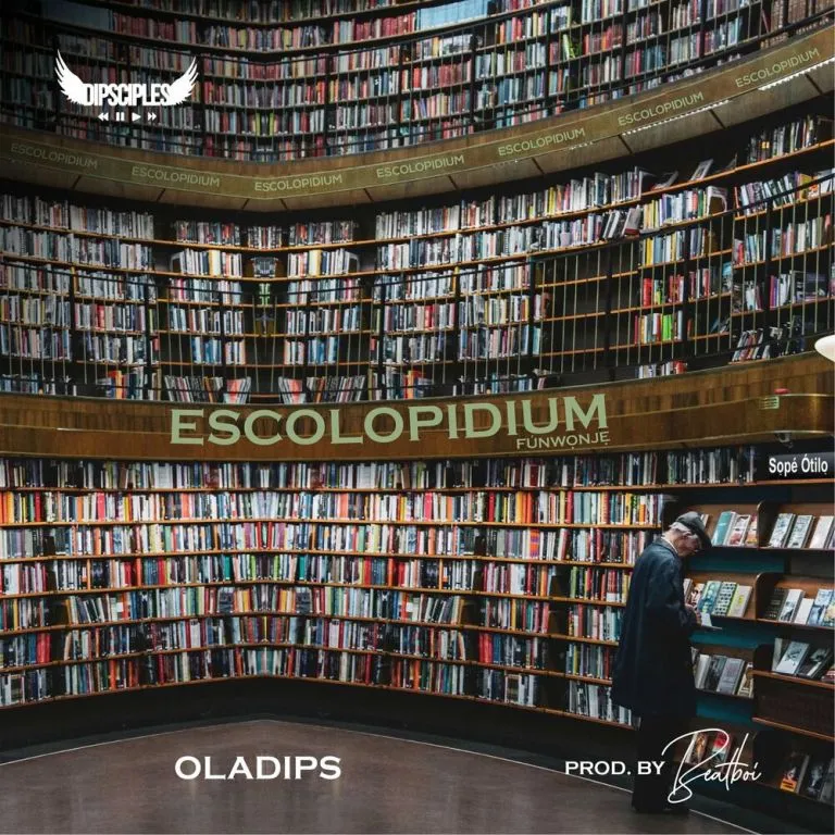 Oladips – Escolopidium Funwonje