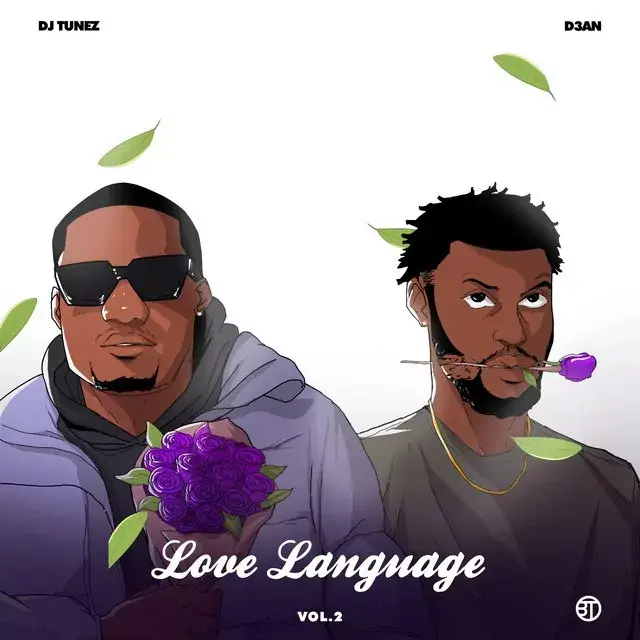 DJ Tunez – Love Language EP
