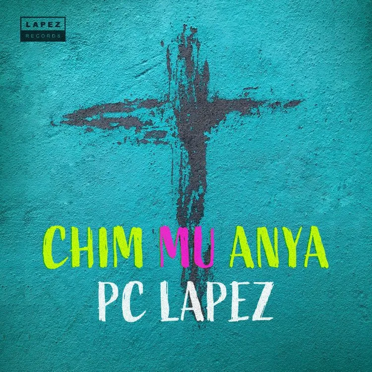 PC Lapez – Chim Mu Anya 2