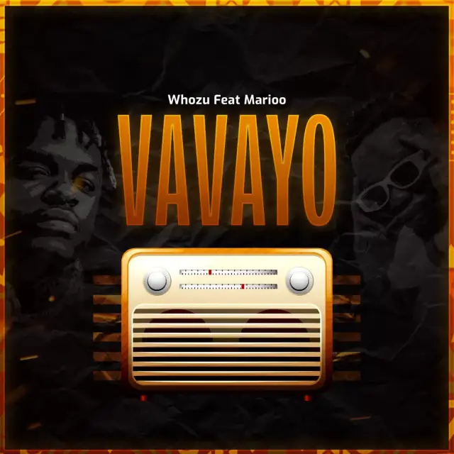Vavayo by Whozu Ft. Marioo