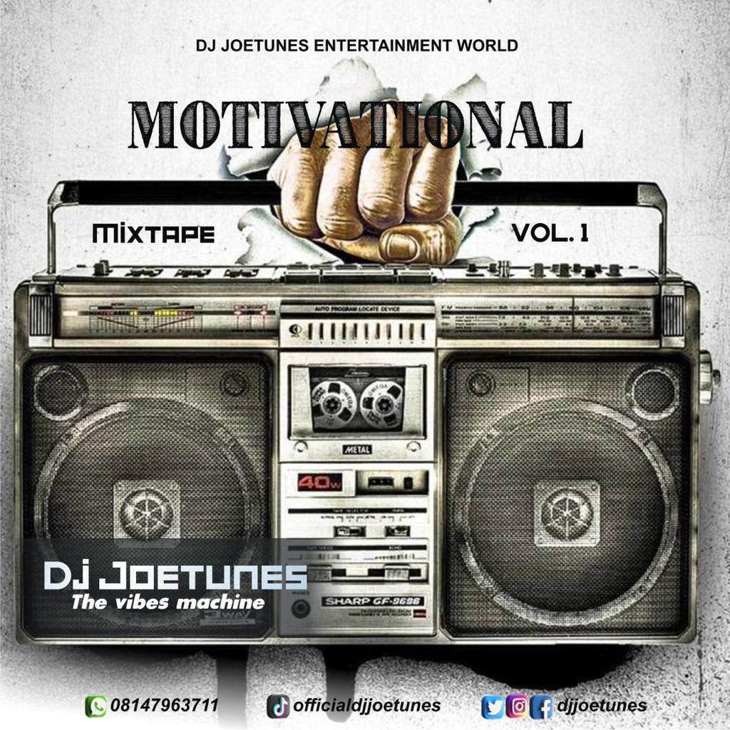 DJ Joetunes Motivation Mixtape Vol.1