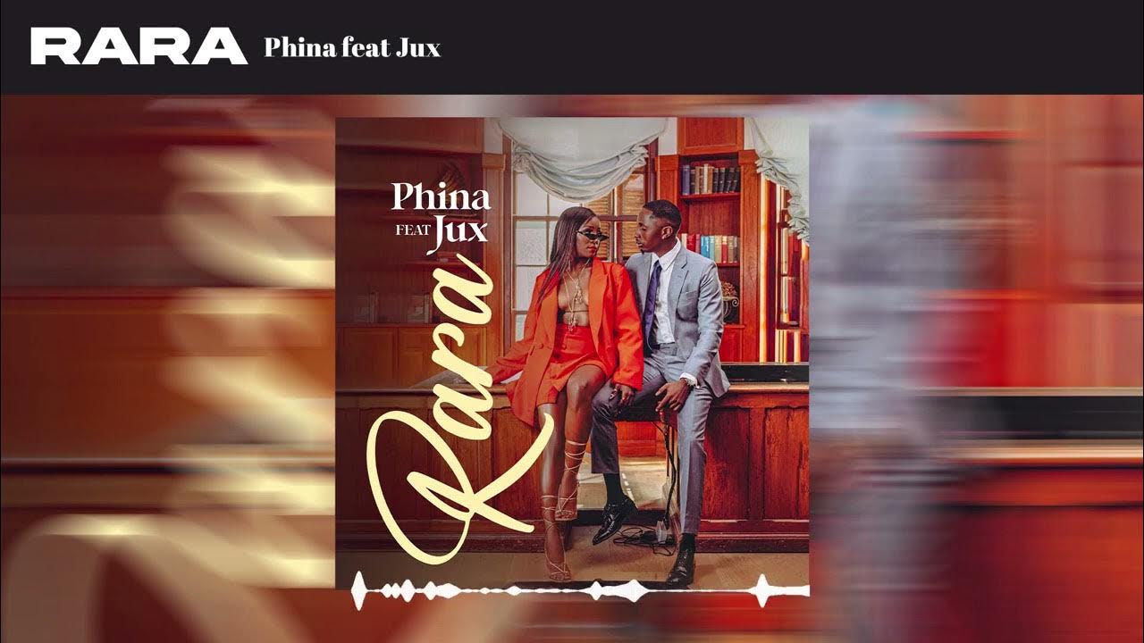 Phina – Rara Ft. Jux