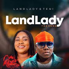 Landlady Enterprise – Landlady ft. Teni