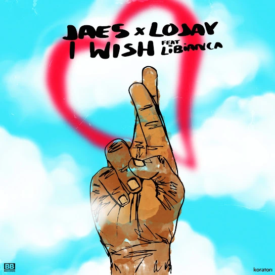 JAE5 – I Wish Ft. Lojay & Libianca